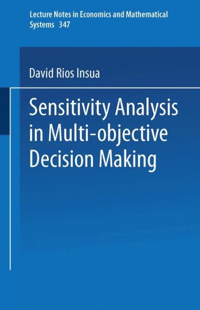 David Rios Insua - Sensitivity Analysis in Multi-objective Decision Making, E-bok