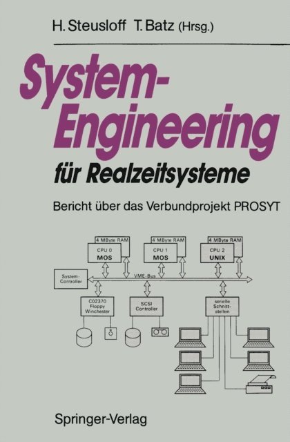 Thomas Batz, Hartwig Steusloff - System-Engineering für Realzeitsysteme, E-bok