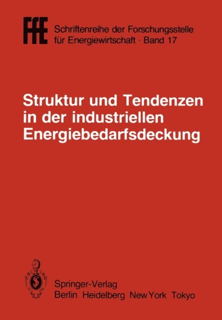 Helmut Schaefer - Struktur und Tendenzen in der industriellen Energiebedarfsdeckung, E-bok