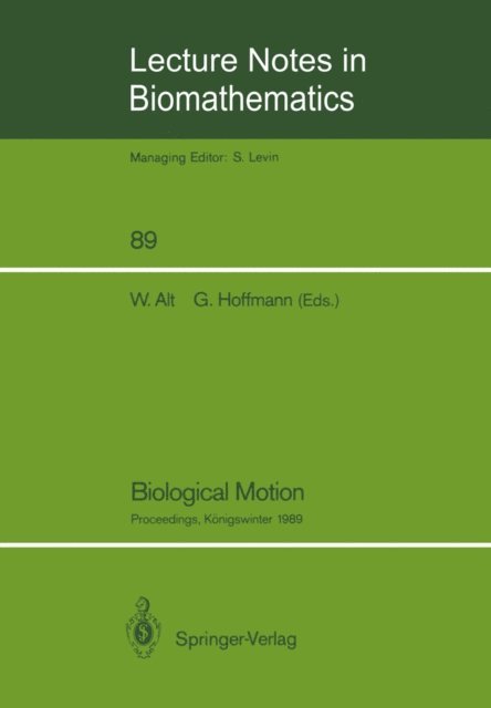 Gerhard Hoffmann, Wolfgang Alt - Biological Motion, E-bok
