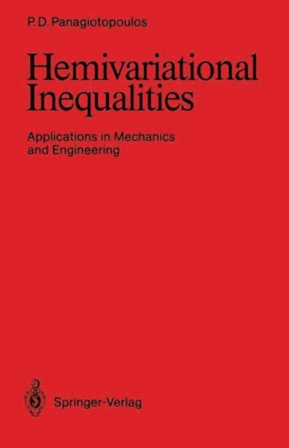 Panagiotis D. Panagiotopoulos - Hemivariational Inequalities, E-bok