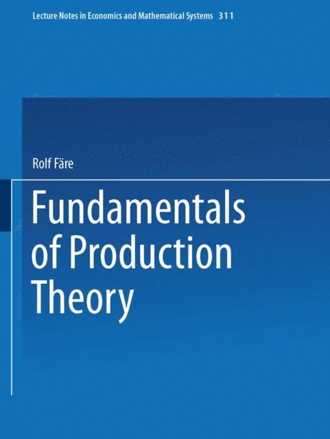 Rolf Fare - Fundamentals of Production Theory, E-bok