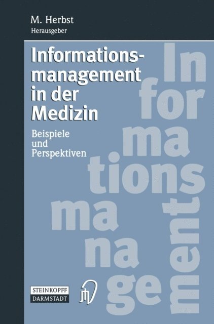 Matthias Herbst - Informationsmanagement in der Medizin, E-bok. Tillgänglighet: Lägg i varukorg