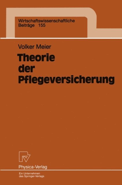 Theorie der Pflegeversicherung
