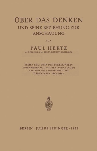 Paul Hertz - Über das Denken und Seine Beziehung zur Anschauung, E-bok