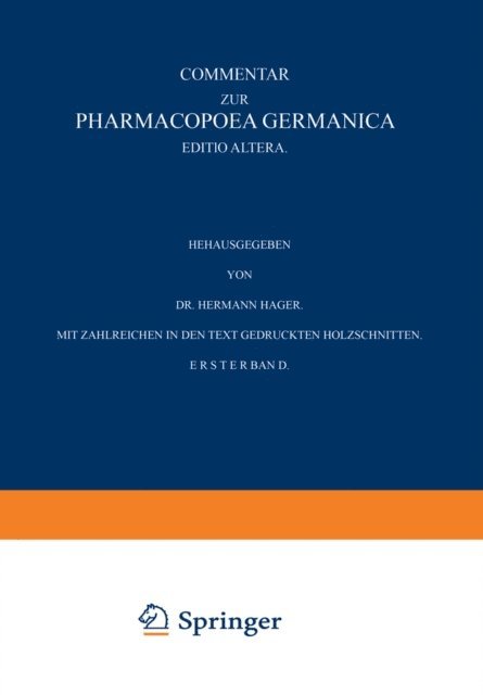 Hermann Hager - Commentar zur Pharmacopoea Germanica, E-bok