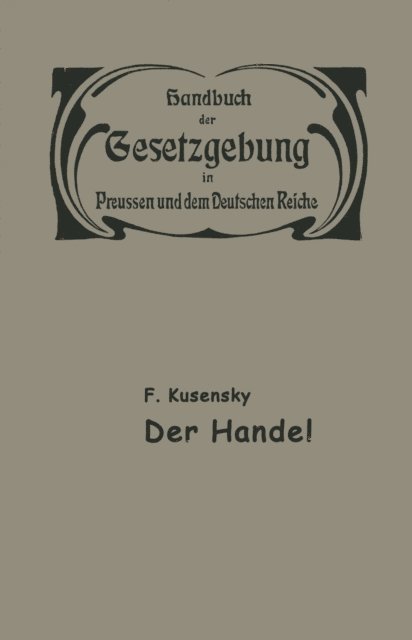 F. Lusensky - Handel und Gewerbe, E-bok