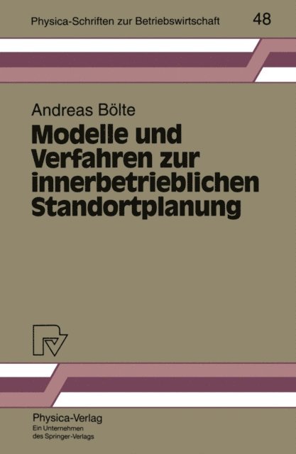 Andreas Bolte - Modelle und Verfahren zur innerbetrieblichen Standortplanung, E-bok. Tillgänglighet: Lägg i varukorg