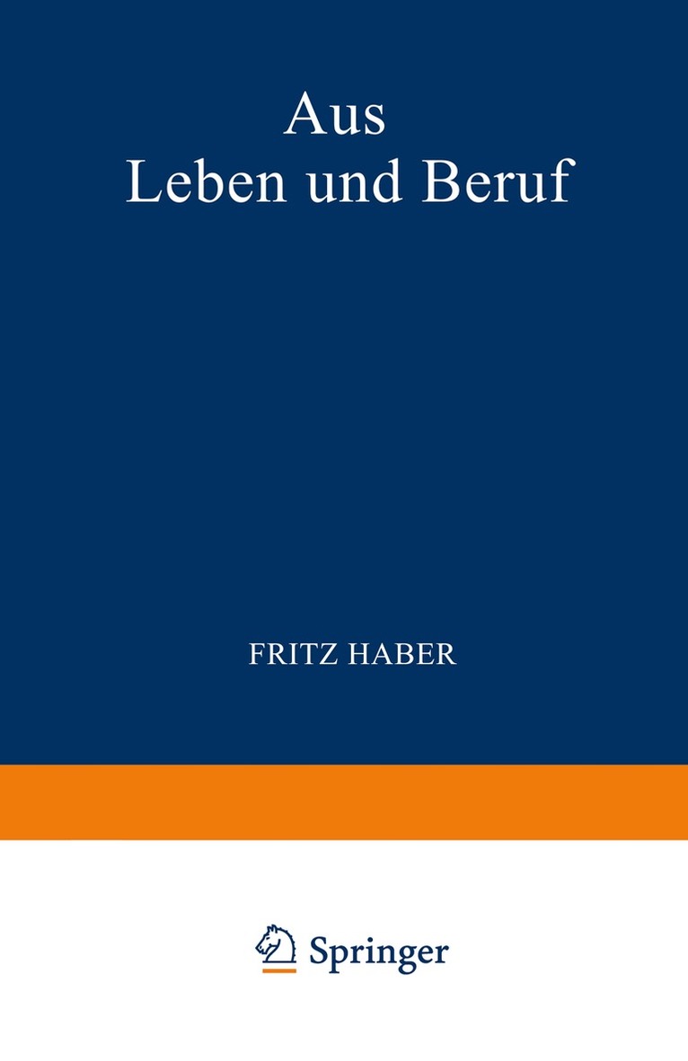 Fritz Haber - Aus Leben und Beruf, Häftad