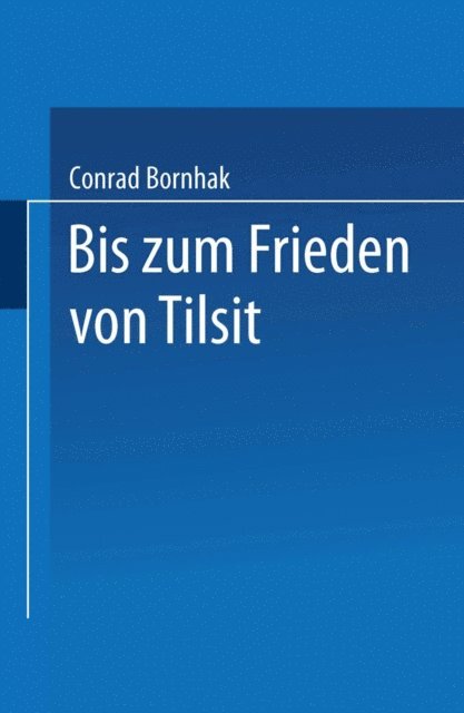 Conrad Bornhak - Geschichte des Preußischen Verwaltungsrechts, E-bok