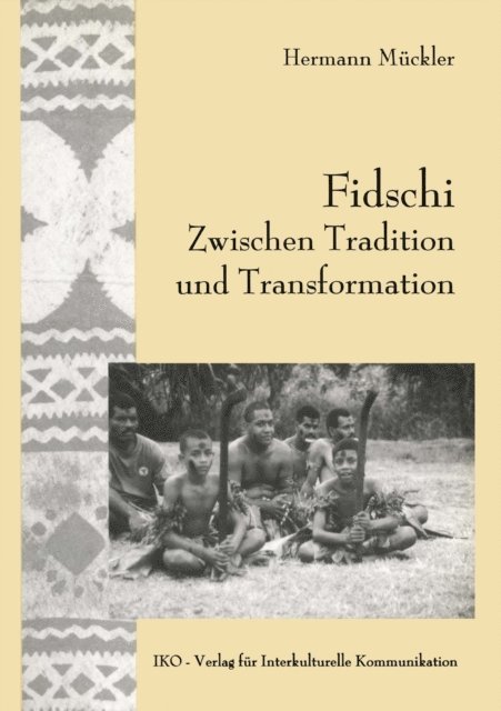 Hermann Muckler - Fidschi Zwischen Tradition und Transformation, E-bok