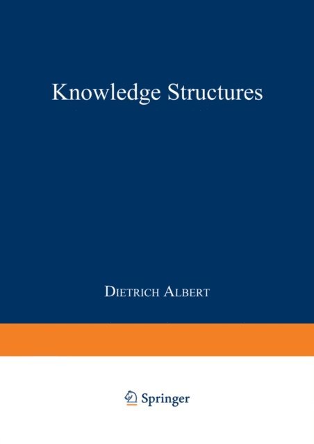 Dietrich Albert - Knowledge Structures, E-bok