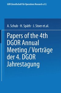 Vortrÿge der Jahrestagung 1974 DGOR Papers of the Annual Meeting
