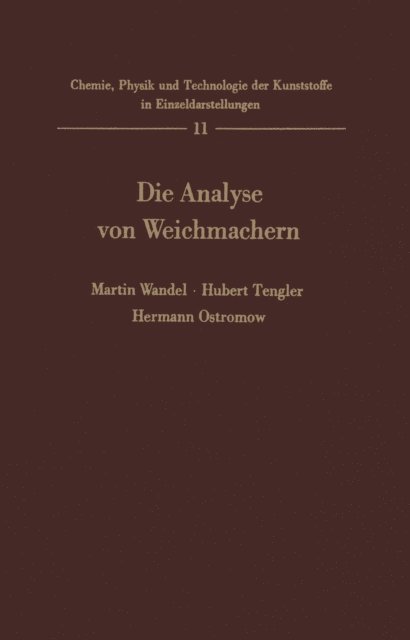 H. Ostromow, H. Tengler, Martin Wandel - Die Analyse von Weichmachern, E-bok