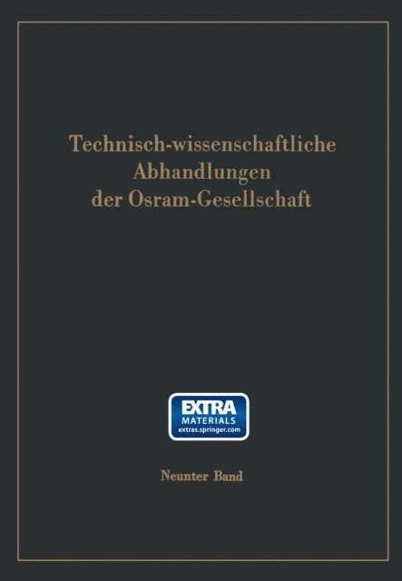 Arved Lompe - Technisch-wissenschaftliche Abhandlungen der Osram-Gesellschaft, E-bok