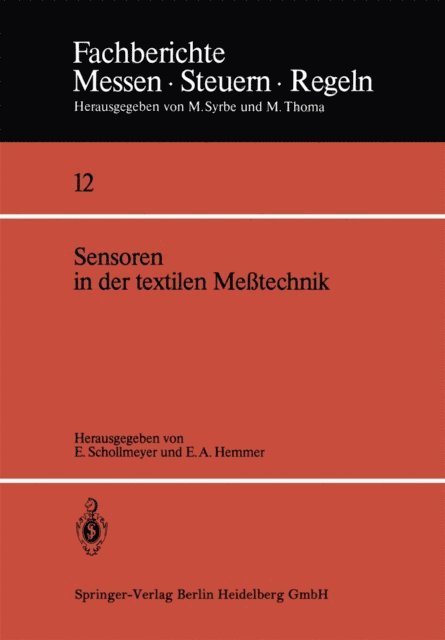 Ernst A. Hemmer, Eckhard Schollmeyer - Sensoren in der textilen Meßtechnik, E-bok