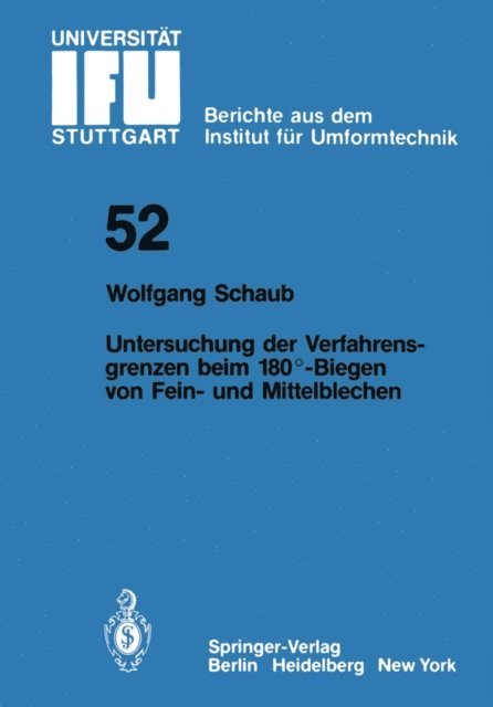 W. Schaub - Untersuchung von Verfahrensgrenzen beim 180°-Biegen von Fein- und Mittelblechen, E-bok