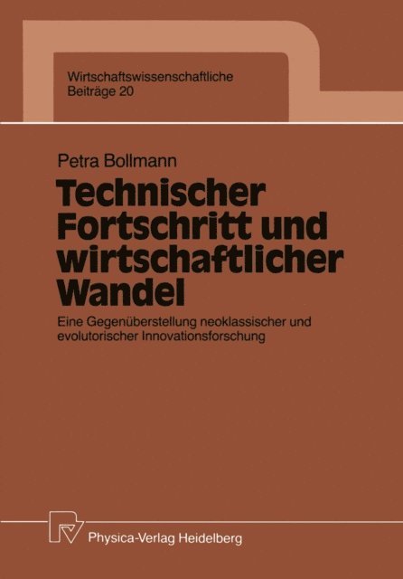 Petra Bollmann - Technischer Fortschritt und wirtschaftlicher Wandel, E-bok
