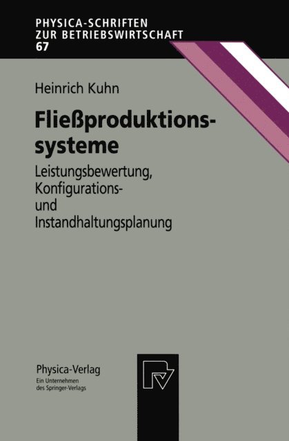 Heinrich Kuhn - Fließproduktionssysteme, E-bok
