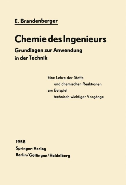 Ernst Brandenberger - Chemie des Ingenieurs, E-bok