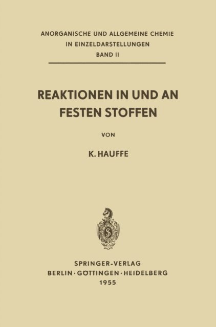 Karl Hauffe - Reaktionen in und an Festen Stoffen, E-bok