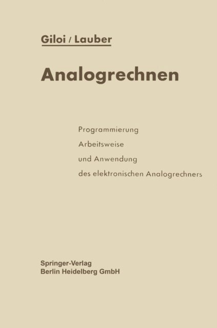 Rudolf Lauber, Wolfgang Giloi - Analogrechnen, E-bok