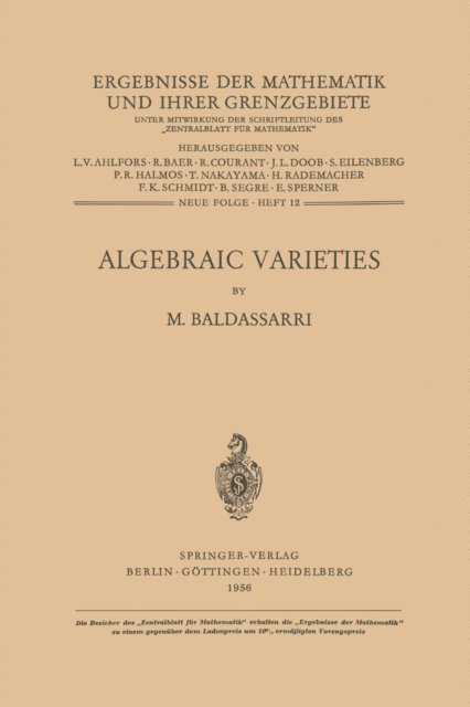 M. Baldassarri - Algebraic Varieties, E-bok