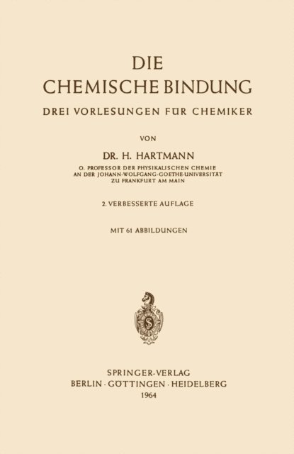 Hermann Hartmann - Die Chemische Bindung, E-bok