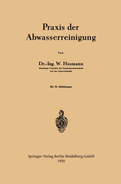 Wilhelm Husmann - Praxis der Abwasserreinigung, E-bok