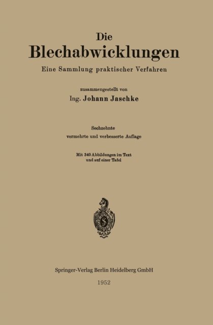 Johann Jaschke - Die Blechabwicklungen, E-bok