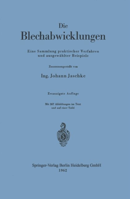 Johann Jaschke - Die Blechabwicklungen, E-bok