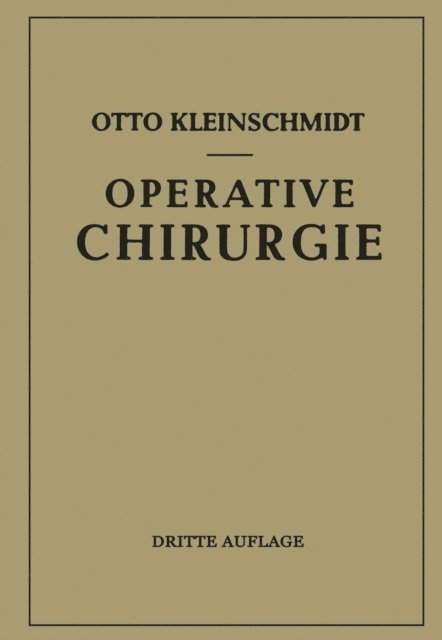 Otto Kleinschmidt - Operative Chirurgie, E-bok