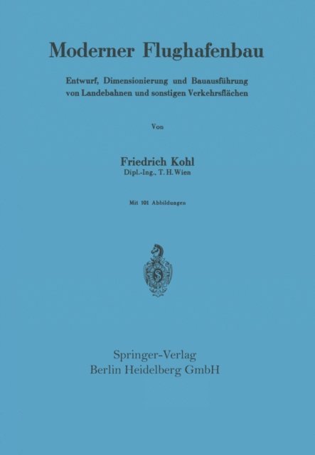 Friedrich Kohl - Moderner Flughafenbau, E-bok