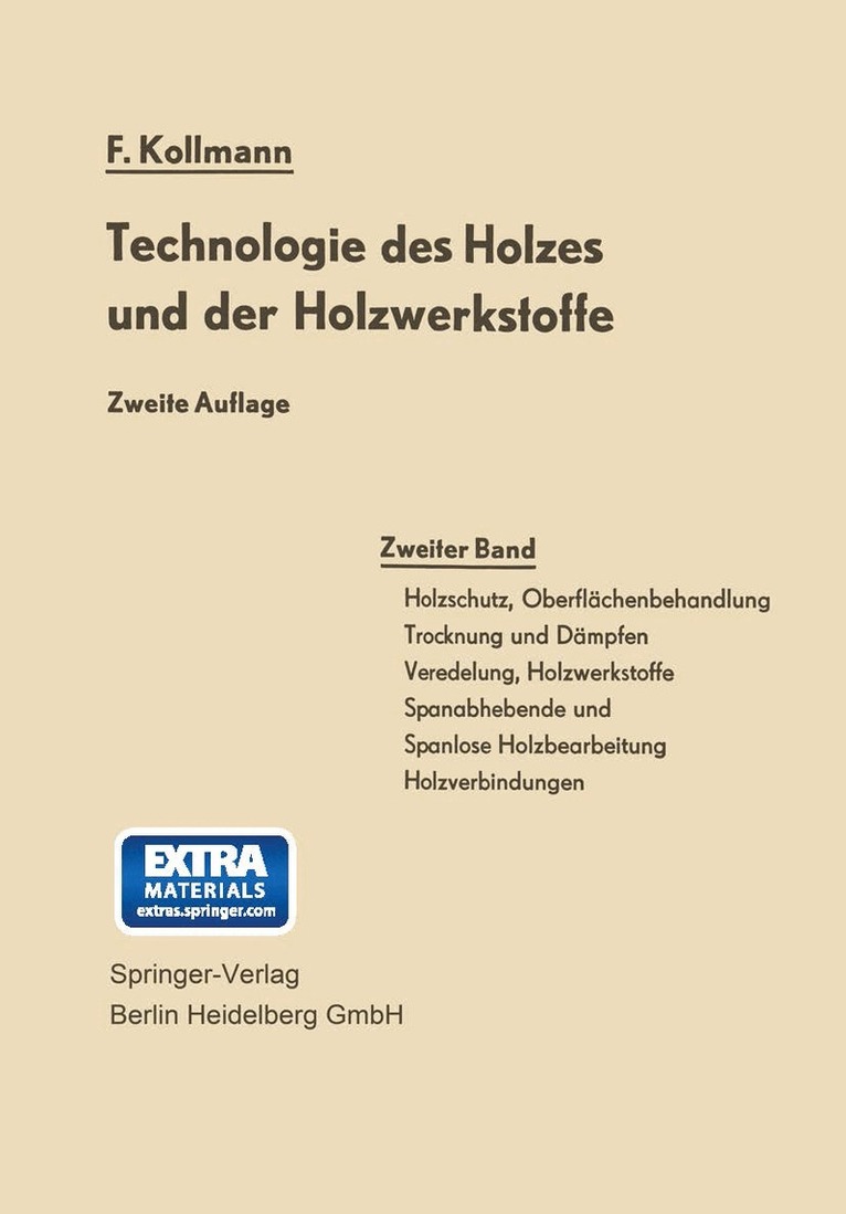 Franz Kollmann - Technologie des Holzes und der Holzwerkstoffe, Övrigt