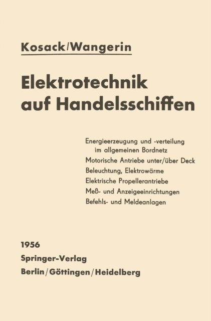 Albert Wangerin, Hans-Joachim Kosack - Elektrotechnik auf Handelsschiffen, E-bok
