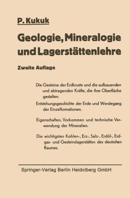 Paul Kukuk - Geologie, Mineralogie und Lagerstättenlehre, E-bok