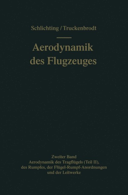 Erich A. Truckenbrodt, Hermann Schlichting - Aerodynamik des Flugzeuges, E-bok