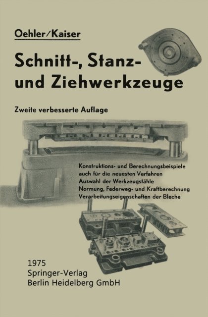 Fritz Kaiser, Gerhard Oehler - Schnitt-, Stanz- und Ƶiehwerkzeuge, E-bok