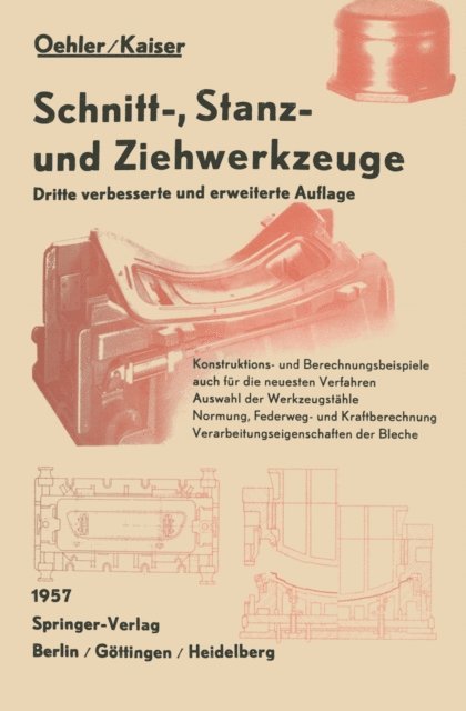 Fritz Kaiser, Gerhard Oehler - Schnitt≈, Stanz≈ und Ziehwerkzeuge, E-bok