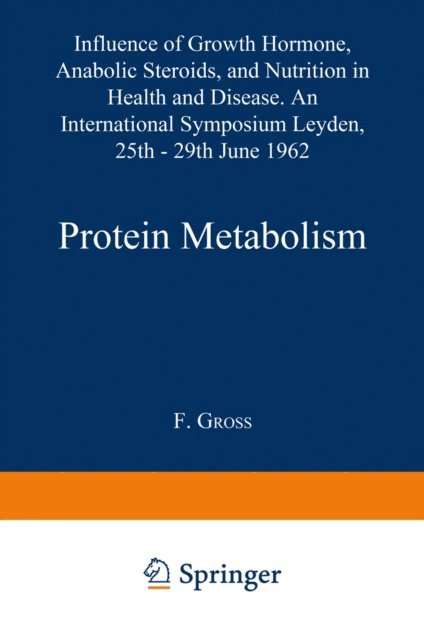 F. Gross - Protein Metabolism, E-bok