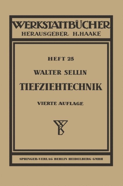 Walter Sellin - Tiefziehtechnik, E-bok