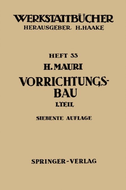H. Mauri - Der Vorrichtungsbau, E-bok
