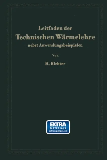 Hugo Richter - Leitfaden der Technischen Wärmelehre nebst Anwendungsbeispielen, E-bok. Tillgänglighet: Lägg i varukorg