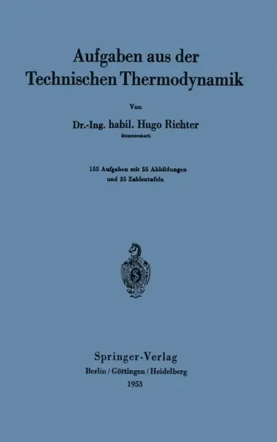 Hugo Richter - Aufgaben aus der Technischen Thermodynamik, E-bok. Tillgänglighet: Lägg i varukorg