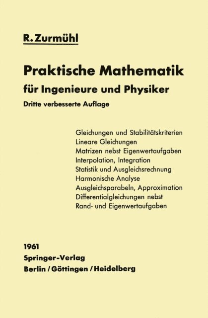 Rudolf Zurmuhl - Praktische Mathematik für Ingenieure und Physiker, E-bok