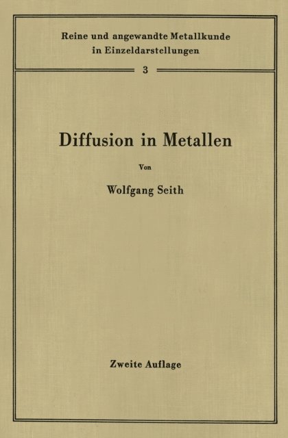 Wolfgang Seith - Diffusion in Metallen, E-bok