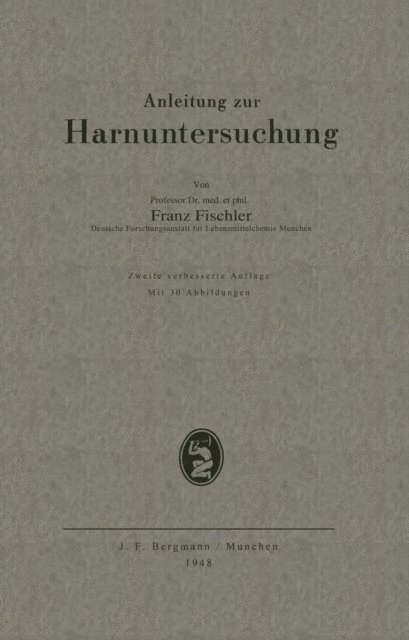 Franz Fischler - Anleitung zur Harnuntersuchung, E-bok