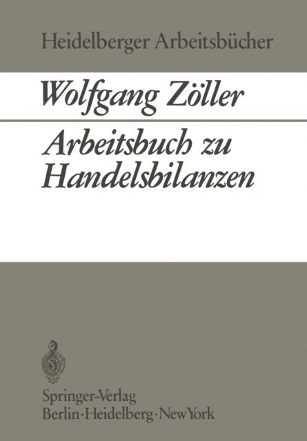 Wolfgang Zoller - Arbeitsbuch zu Handelsbilanzen, E-bok