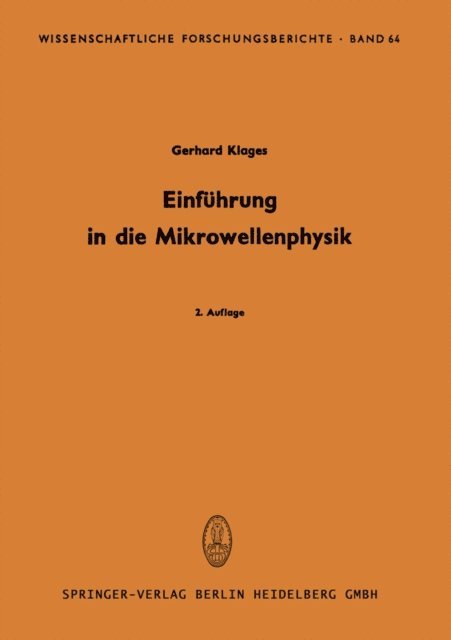 Gerhard Klages - Einführung in die Mikrowellenphysik, E-bok