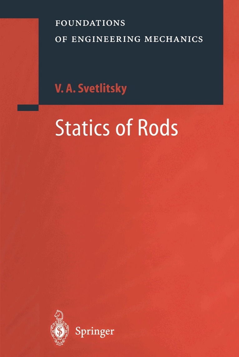 V.A. Svetlitsky - Statics of Rods, Häftad